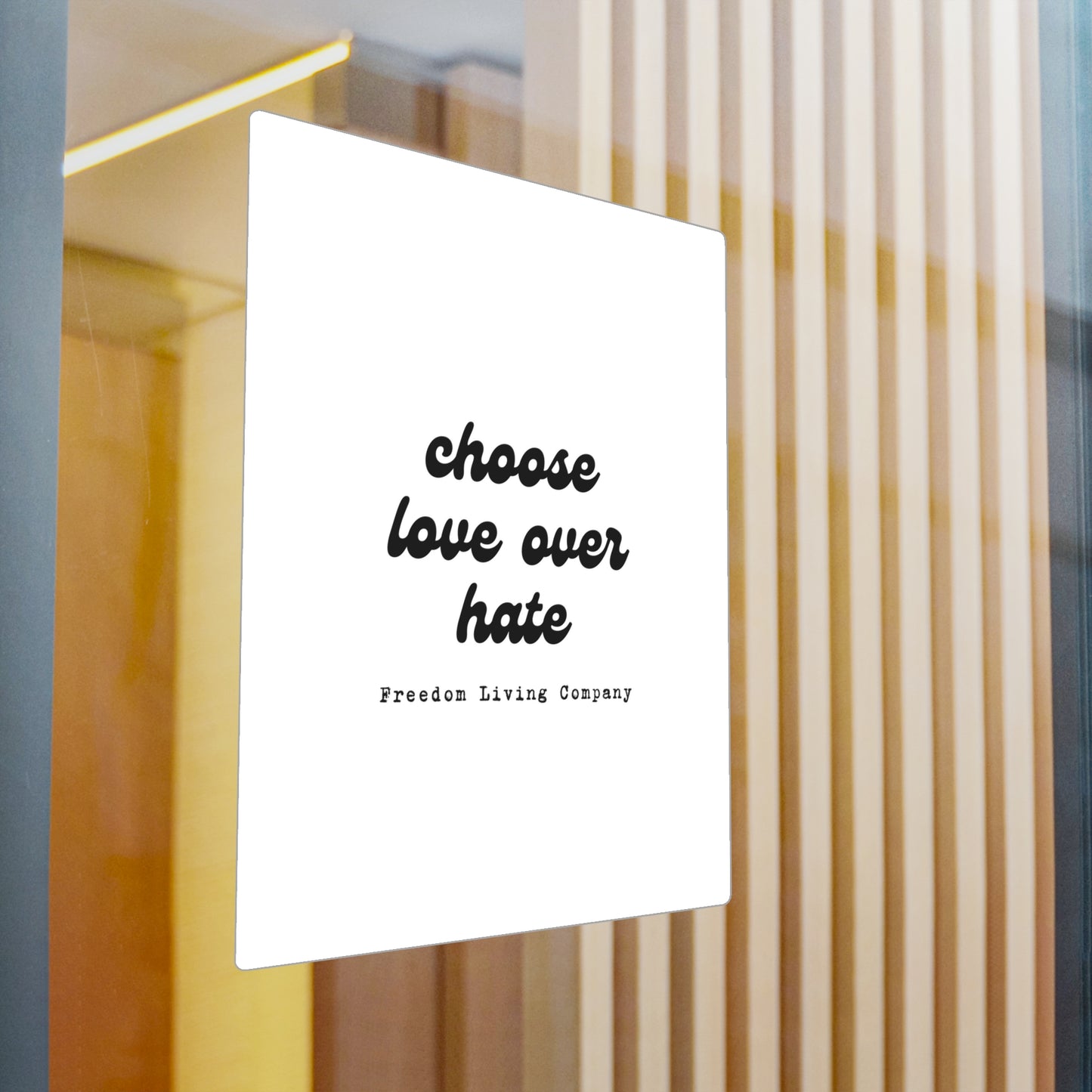 "choose love over hate" sticker 1