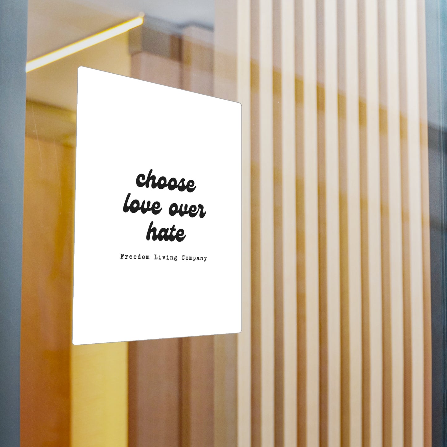 "choose love over hate" sticker 1