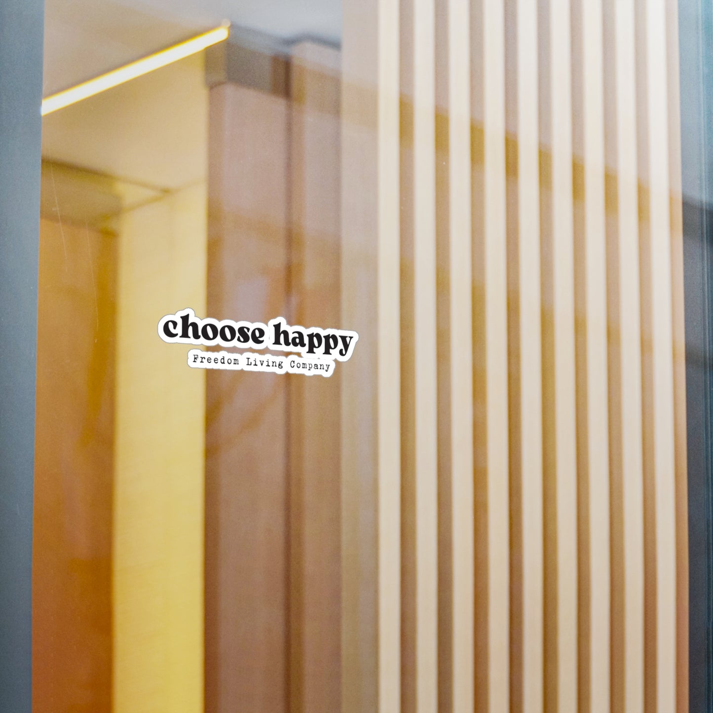 "choose happy" sticker 1
