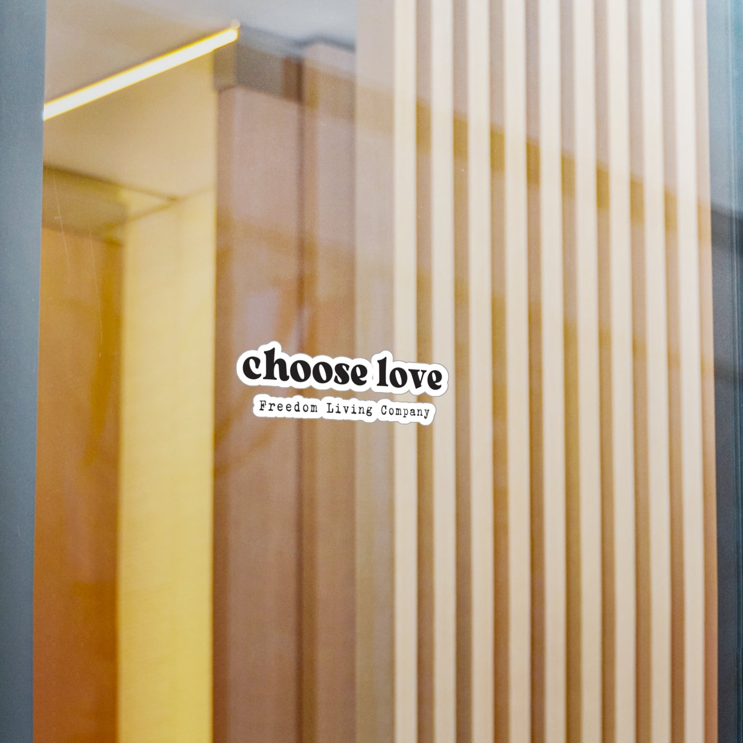 "choose love" sticker 1