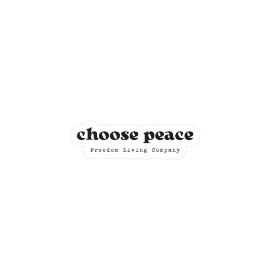 "choose peace" sticker 1