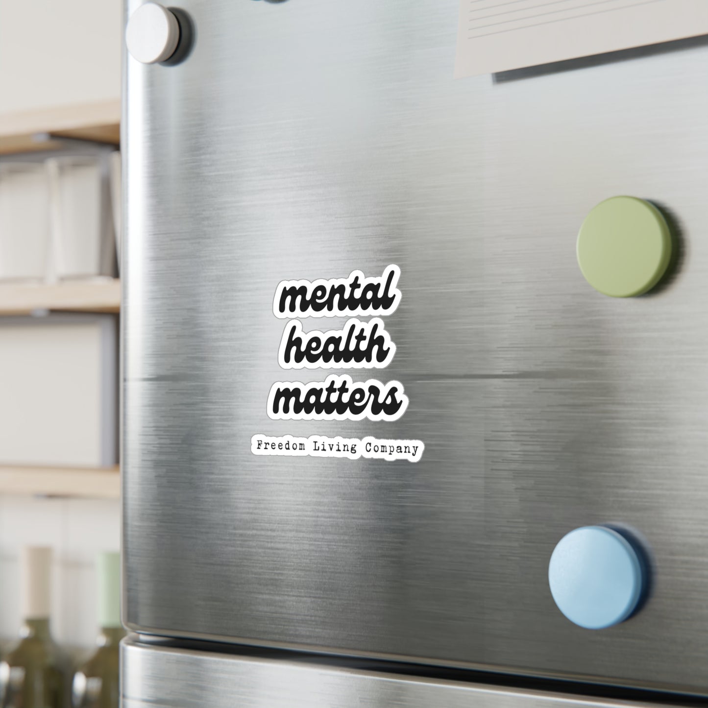 "mental health matters" sticker 2